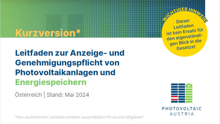 Der Genehmigungsleitfaden bildet die aktuelle Gesetzeslage ab. - © PV Austria
